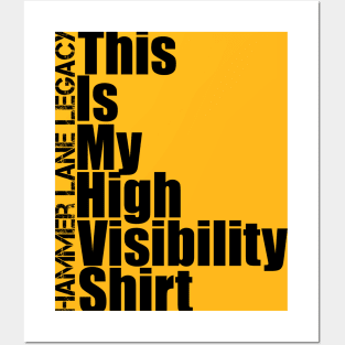 High Visibility Shirt Posters and Art